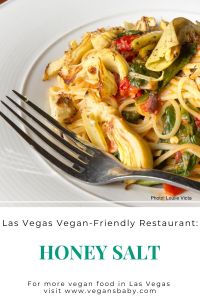 Honey Salt is a vegan-friendly restaurant in Summerlin neighborhood in Las Vegas. For more vegan options in Las Vegas visit www.vegansbaby.com