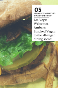Opening in May, Amber's Smoked Vegan becomes the fourth all-vegan restaurant to open this year. For more vegan dining news and reviews in Las Vegas, visit www.vegansbaby.com/vegansbaby2018